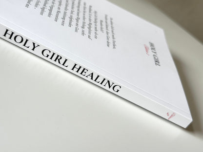 HOLY GIRL HEALING